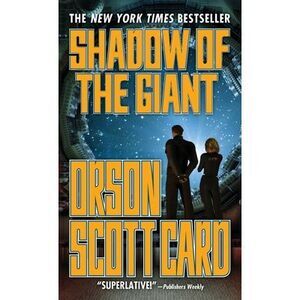 Shadow of the Giant -- Orson Scott Card